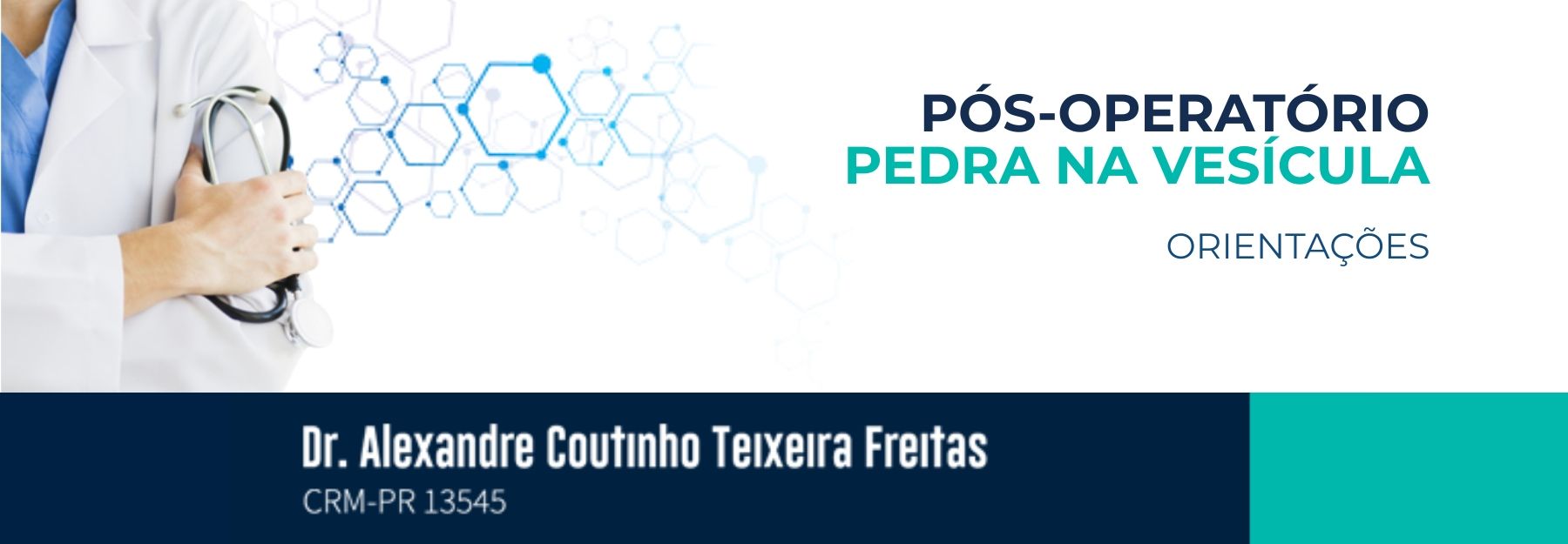 Pós-Operatório Pedra na Vesícula