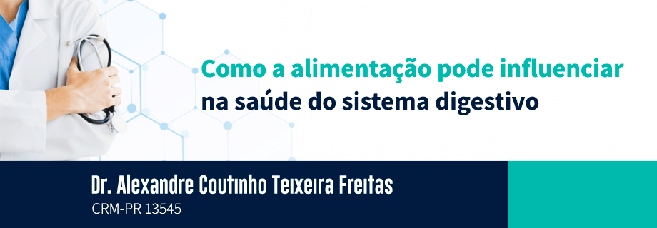 como a alimentação pode influenciar na saúde do sistema digestório