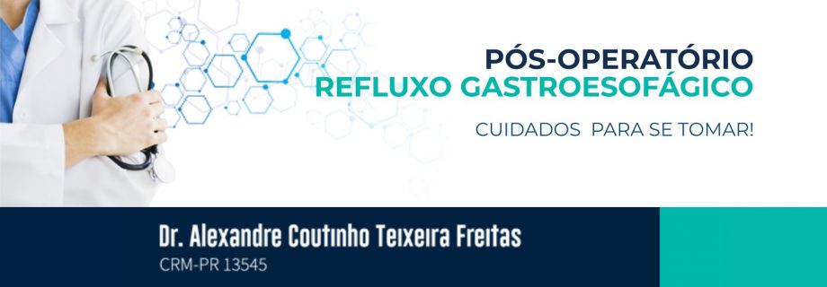 Pós-Operatório Refluxo Gastroesofágico